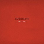 Paper Route, Absence mp3