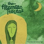 The Alternate Routes, The Watershed EP mp3