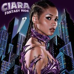 Ciara, Fantasy Ride