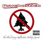 Psychostick, The Flesh Eating Rollerskate Holiday Joyride