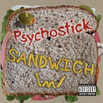 Psychostick, Sandwich mp3