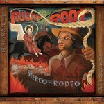 Rusted Root, Stereo Rodeo