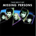 Missing Persons, The Best of Missing Persons mp3