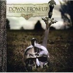 Down From Up, From Ashes to Empir mp3