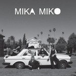 Mika Miko, We Be Xuxa