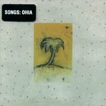 Songs: Ohia, Impala mp3