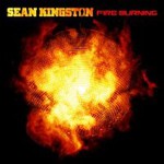 Sean Kingston, Fire Burning