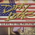 Dirty Looks, Slave To The Machine mp3