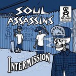 Soul Assassins, Intermission mp3