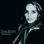 Tine Bruhn, Entranced mp3
