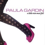 Paula Gardin, A Little Rain Must Fall mp3