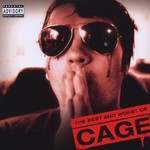 Cage, The Best & Worst of Cage