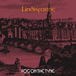 Lindisfarne, Fog on the Tyne