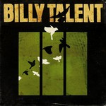 Billy Talent, Billy Talent III