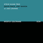 Steve Kuhn, Mostly Coltrane