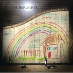 The Barlights, If It Wasn't For The Light The Dark Would Have Killed Us mp3