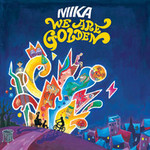 Mika, We Are Golden mp3