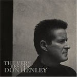 Don Henley, The Very Best Of (Bonus DVD)