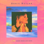 Annie Haslam, Live Under Brazilian Skies