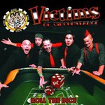 Victims Of Circumstance, Roll The Dice mp3