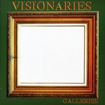 Visionaries, Galleries mp3