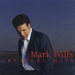 Mark Wills, Greatest Hits mp3