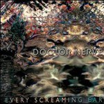 Doctor Nerve, Every Screaming Ear mp3