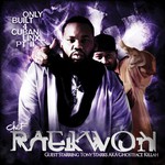 Raekwon, Only Built 4 Cuban Linx... Pt II