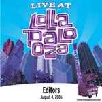 Editors, Live at Lollapalooza