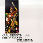 Karl Denson, The D Stands for Diesel mp3