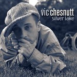 Vic Chesnutt, Silver Lake mp3