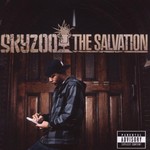 Skyzoo, The Salvation
