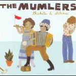 The Mumlers, Thickets & Stitches