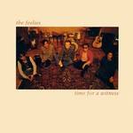 The Feelies, Time for a Witness mp3