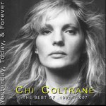Chi Coltrane, Yesterday Today And Forever The Best Of 1982-2007 mp3