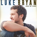 Luke Bryan, Doin' My Thing