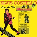 Elvis Costello, The Costello Show: Live At The El Mocambo