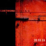 Lustmord, Lustmord Rising (06.06.06) mp3