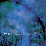 Steve Roach, Streams & Currents