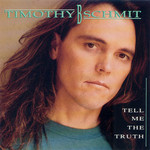 Timothy B. Schmit, Tell Me the Truth mp3