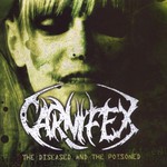 Carnifex, The Diseased and the Poisoned mp3