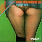 The Velvet Underground, 1969: Velvet Underground Live With Lou Reed, Volume 2 mp3