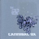 Cannibal Ox, The Cold Vein mp3