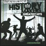 Delirious?, History Makers: Greatest Hits
