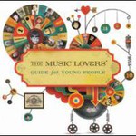 The Music Lovers, Guide For Young People