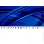 Avalon, O2: Avalon Remixed mp3