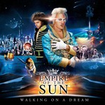Empire of the Sun, Walking On A Dream