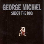 George Michael, Shoot the Dog