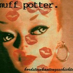 Muff Potter, Bordsteinkantengeschichten
