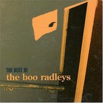 The Boo Radleys, The Best Of mp3